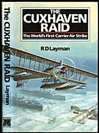 Cuxhaven Raid (Hardcover)