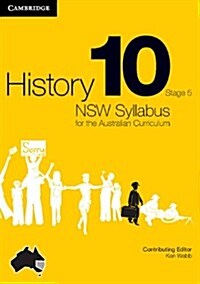 History NSW Syllabus for the Australian Curriculum Year 10 Stage 5 (Paperback, Student ed)