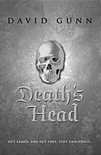 Deaths Head : (Deaths Head Book 1) (Hardcover)