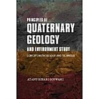 Quaternary Geology and Environmental Studies Concept, Methodology & Technique (Paperback)