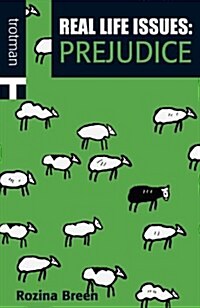 Real Life Issues: Prejudice (Paperback)