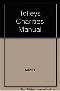 Tolleys Charities Manual (Loose-leaf)