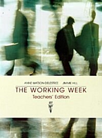 The Working Week : Spoken Business English with a Lexical Approach (Paperback)
