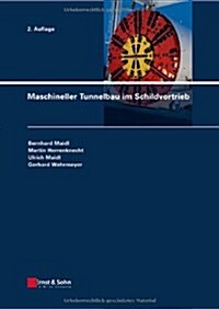Maschineller Tunnelbau im Schildvortrieb (Hardcover, 2 Rev ed)