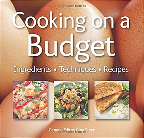 Cooking on a Budget : Quick and Easy Recipes (Paperback, New ed)