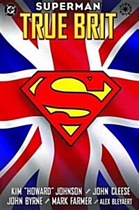 Superman: True Brit (Hardcover)