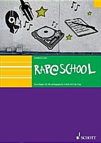 RAPSCHOOL (Paperback)
