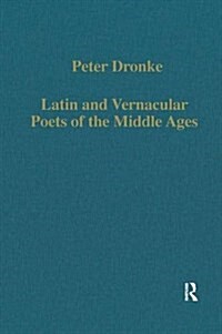 Latin and Vernacular Poets of the Middle Ages (Hardcover)