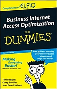 Business Internet Access Optimization For Dummies (Custom) (Paperback)