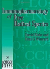 Immunopharmacology of Free Radical Species (Paperback)