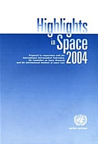 UN HIGHLIGHTS IN SPACE 2004 E05