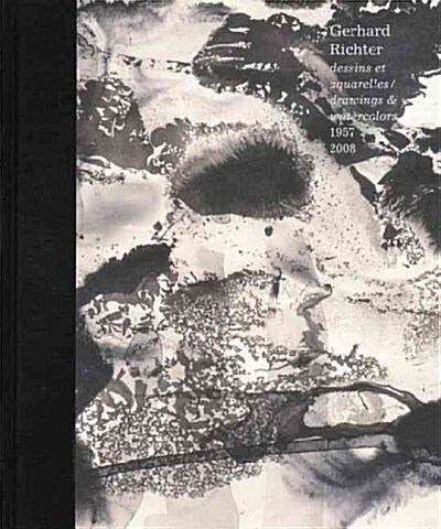 Gerhard Richter: Drawings & Watercolors, 1957-2008 (Hardcover)