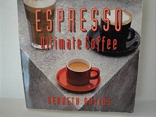 ESPRESSO ULTIMATE COFFEE (Paperback)