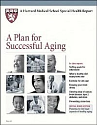 A Plan for Successful Aging (Paperback)