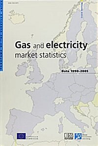 Gas and Electricity Market Statistics, Data (2005 ed)