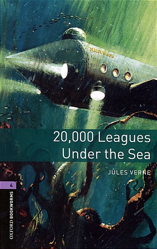 Oxford Bookworms Library Level 4 : 20,000 Leagues Under The Sea (Paperback, 3rd Edition)