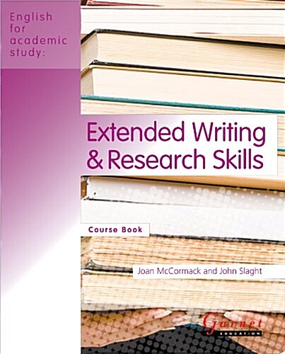 Extended Writing and Research Skills (Paperback, Student Manual/Study Guide, American Ed.)