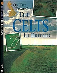 On The Trail Of: Celts (Paperback)