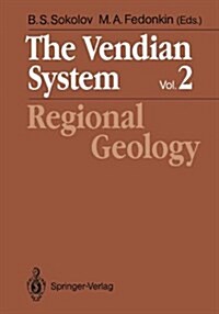 The Vendian System: Vol.2 Regional Geology (Hardcover)