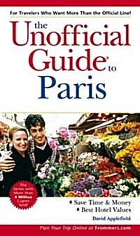 The Unofficial Guide to Paris (Paperback, 3 Rev ed)