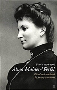 Alma Mahler-Werfel: Diaries 1898-1902 (Paperback)