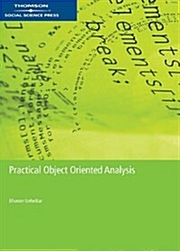 Practical Objected Oriented Analysis (Paperback)
