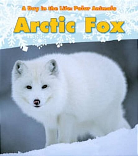 A Day in the Life: Polar Animals Pack A of 3 (Package)