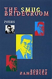 The Smug Bridegroom (Paperback)