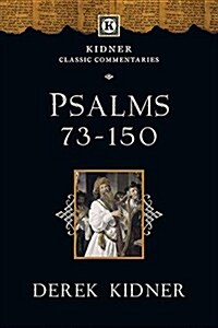 Psalms 73-150 (Paperback)