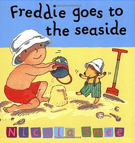 Freddie Goes to the Seaside (Paperback)