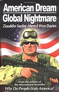 American Dream, Global Nightmare (Paperback)