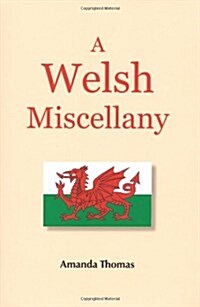 A Welsh Miscellany (Hardcover)