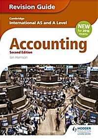 Cambridge International AS/A level Accounting Revision Guide 2nd edition (Paperback)
