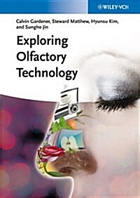 Exploring Olfactory Technology (Hardcover)