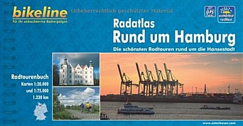 Hamburg Radatlas Schonsten Radtour Rund Um Die Hansestadt : BIKE.210 (Paperback)