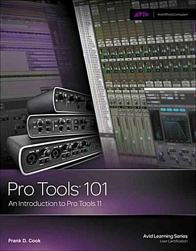 PRO TOOLS 101 (Hardcover)