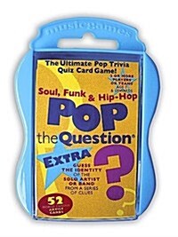 Pop the Question? : Extra Soul Funk and Hip Hop (Cards)