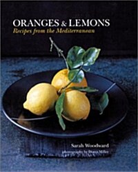 [중고] Oranges and Lemons : A Taste of the Mediterranean (Trade-only material)