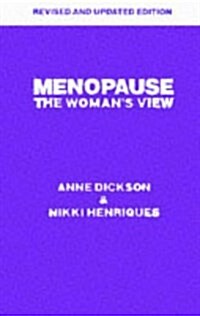 Menopause : The Womans View (Paperback, 2 Revised edition)