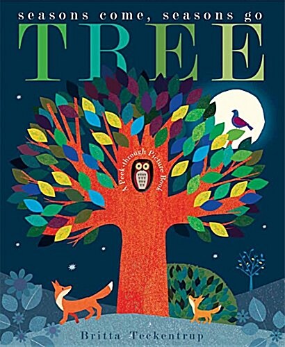 Tree : Seasons Come, Seasons Go (Paperback)