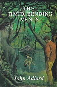 Timid, Bending Venus (Hardcover)