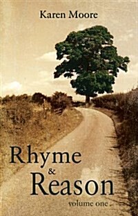 Rhyme and Reason : A Diverse Collection of Reality Poems (Paperback)