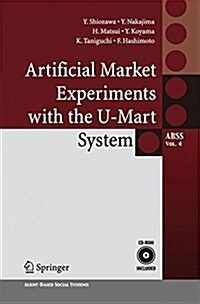 Artificial Market Experiments with the U-Mart System (Paperback)