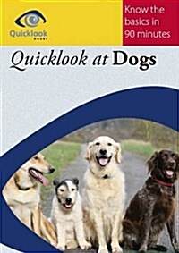 Quicklook at Dogs (Paperback)