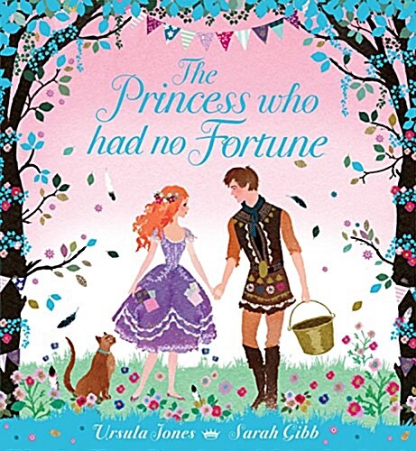 The Princess Who Had No Fortune (Hardcover)