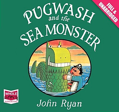 Pugwash and the Sea Monster (CD-Audio)