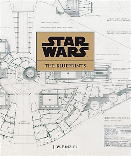 Star Wars : The Blueprints (Hardcover)