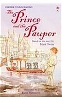 Usborne Young Reading 2-38 : The Prince and the Pauper (Paperback)