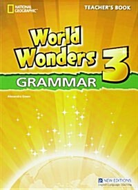 NG EMEA WORLD WONDERS 3 GRAMMAR TEACHERS (Paperback)