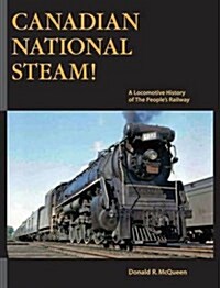 Canadian National Steam! (Paperback, UK)